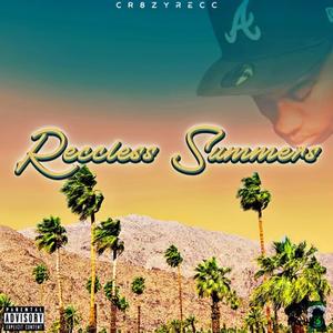 Reccless Summer (Explicit)