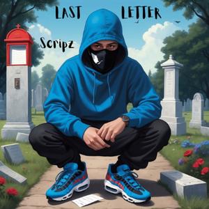 Last Letter (Explicit)