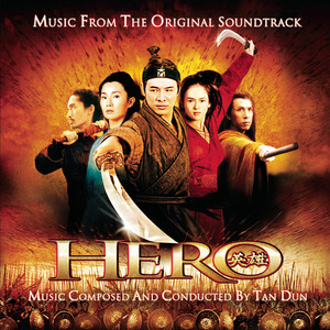 Hero - Music from the Original Soundtrack (英雄 电影原声带)