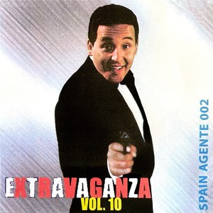 Extravaganza, Vol. 10: Spain Agente 002