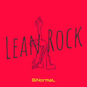 Lean Rock (Explicit)