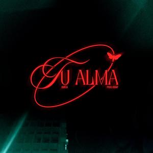 Tu Alma (feat. knavf) (Explicit)