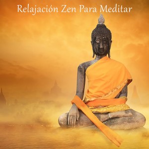 Relajación Zen Para Meditar