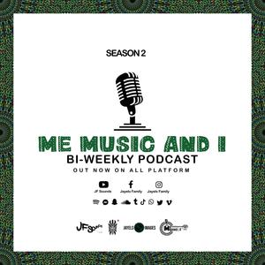 ME MUSIC AND I (S2EP2) Full episode ·