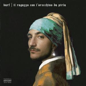 Il ragazzo con l'orecchino da pirla (Explicit)