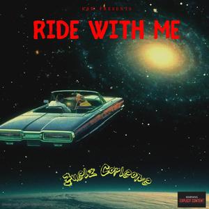 Ride With Me (Explicit)