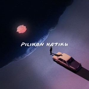 Pilihan Hati (Drill)