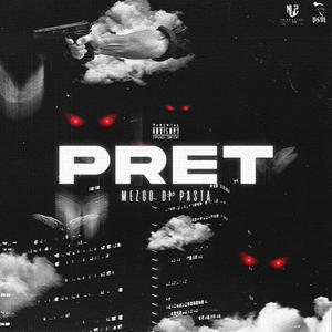 Prêt (Explicit)