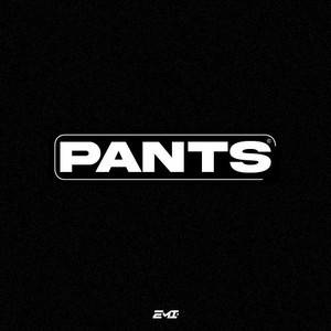 Pants (Explicit)