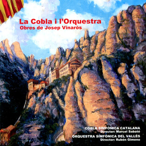 Orquestra Simfonica Del Valles - Oda a Montserrat - Els Viaranys