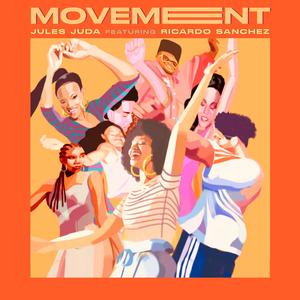 Movement (feat. Ricardo Sanchez)