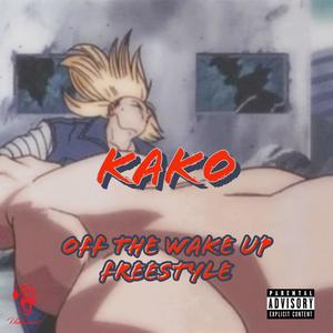 Off the wake up Freestyle (Explicit)