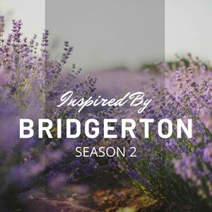 Inspired By "Bridgerton" Season 2