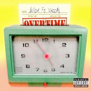 OverTime (feat. V.Woods) [Explicit]