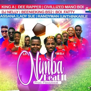 Nimba Beat It King A (feat. Dee Rapper, Civillixed Mano Boi, DJ Nelly, Beenieking BS2, Boi Fatty, Assana, Lady Sue, Randyman & Unthinkable)