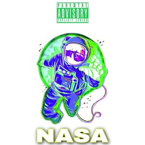 Nasa (feat. DreMoney) [Explicit]