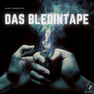 Das Bledintape (Explicit)