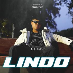 LINDO (feat. MODEXE) [Explicit]