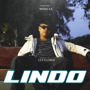 LINDO (feat. MODEXE) (Explicit)