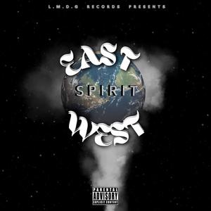 Intro (East Spirit West Spirit) (Explicit)