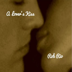 A Lover's Kiss