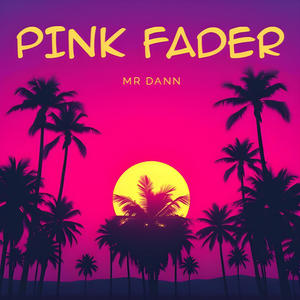 Pink Fader