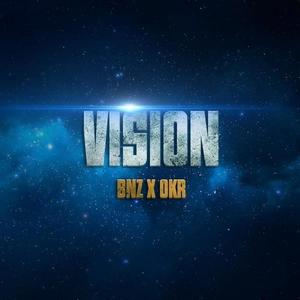Vision (feat. BNZ) (Explicit)