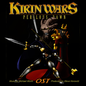 Original Soundtrack from the Game Kirin Wars, Perilous Dawn