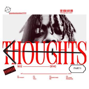 Thoughts 1 (Explicit)