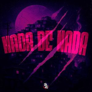 Nada de Nada (Explicit)