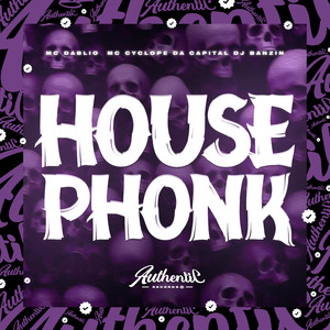 House Phonk (Explicit)