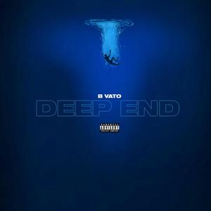 Deep End (Explicit)