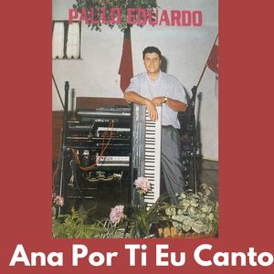 Ana Por Ti Eu Canto