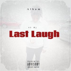 Last Laugh (Explicit)