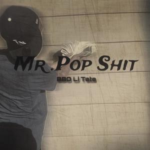 Mr. Pop **** (Explicit)