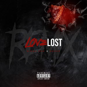 Love Lost (Remix) [Explicit]