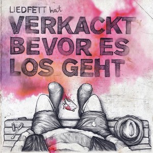 Verkackt bevor es los geht (Explicit)