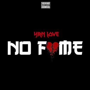 No Fame Ep (Explicit)