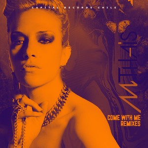 Come with Me (Remixes)