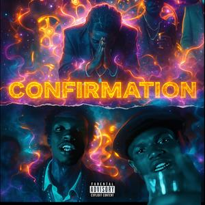 Confirmation (feat. Mr Ree) [Explicit]