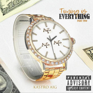 Timing Is Everything 2 (Explicit)