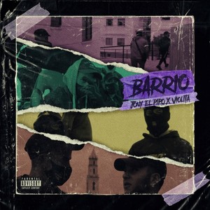 Barrio (Explicit)