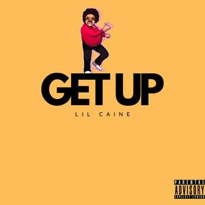 Get Up (Explicit)