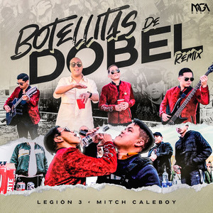 Botellitas De Dobel (Remix)