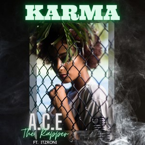 KARMA (feat. ITZ RONI)