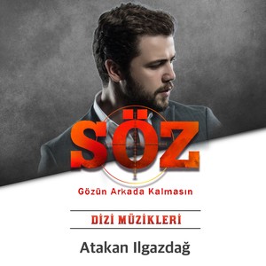 SÖZ Dizi 3. Sezon(Orijinal Dizi Müzikleri)