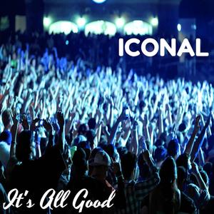 It's All Good (Original Mix)