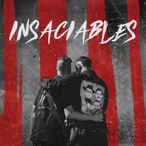 Insaciables (Explicit)