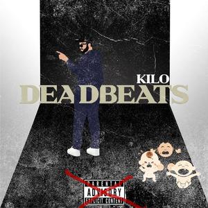 Deadbeats (Explicit)