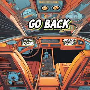 Go Back (feat. A.K.Danek)